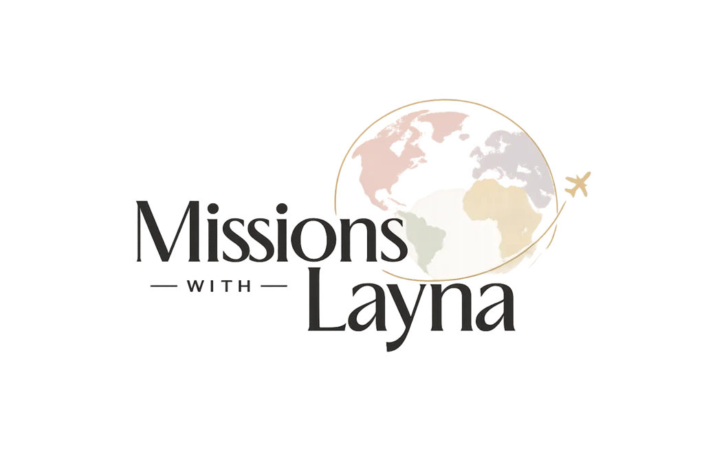 Missions with Layna